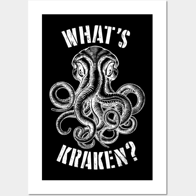 Whats Kraken Wall Art by Barn Shirt USA